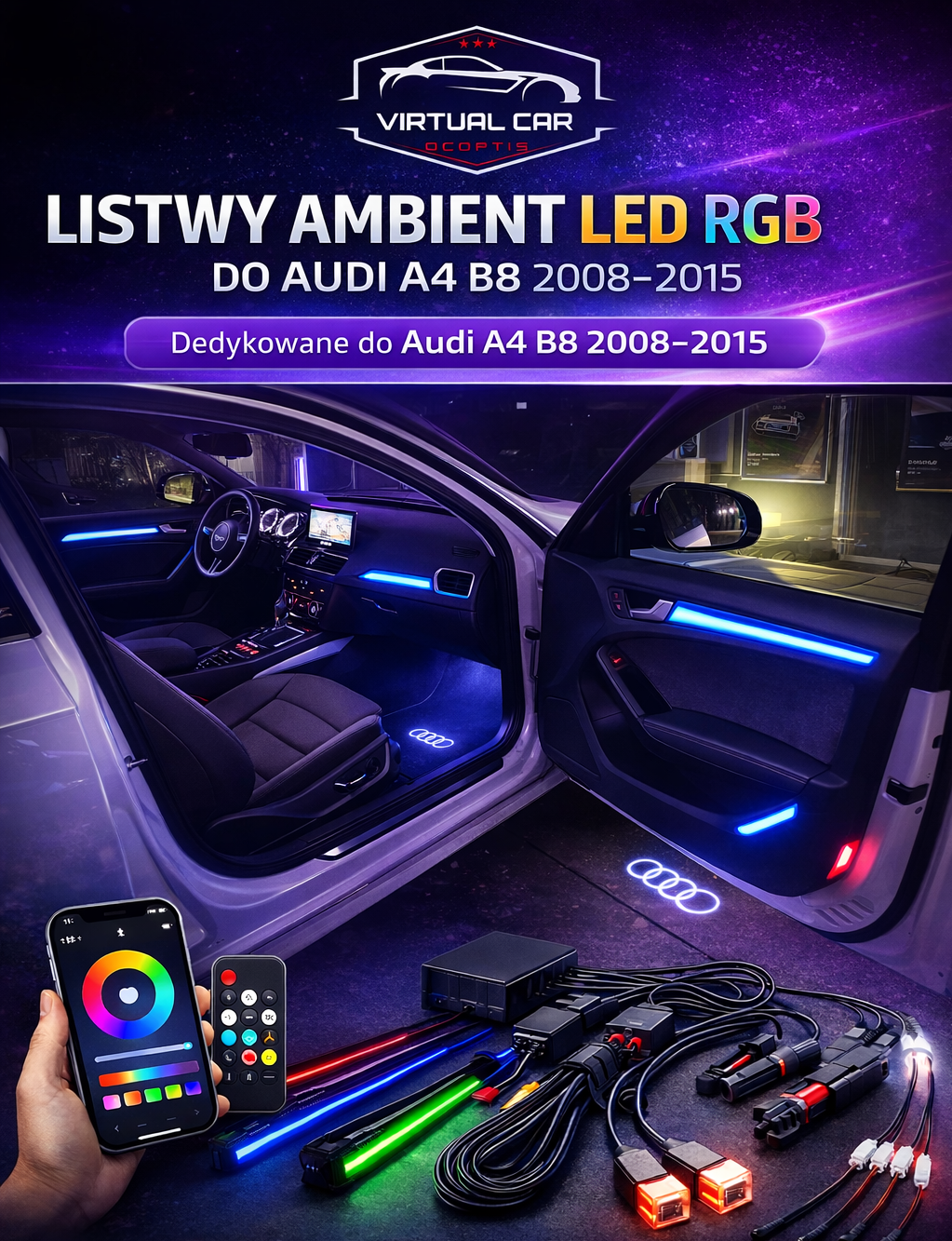Oświetlenie Ambient FULL COLOR do Audi A4 B8 – Zestaw LED Wnętrza
